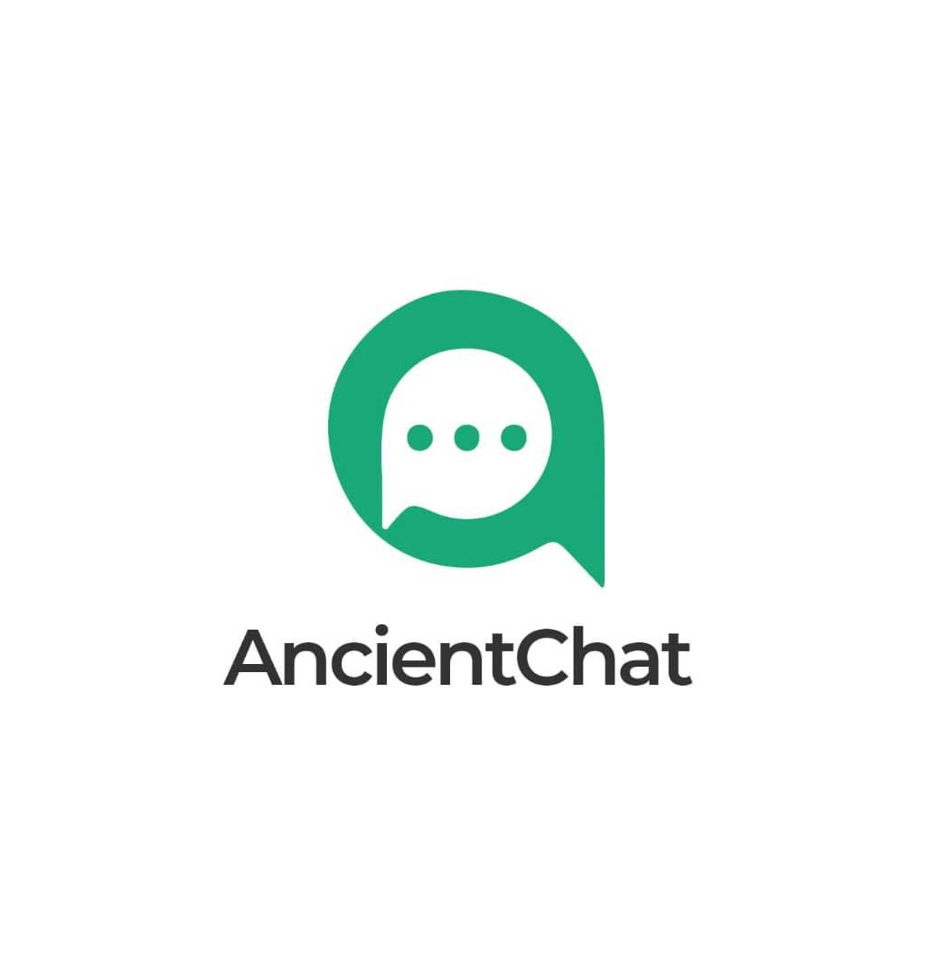 ANCIENT CHAT IS HERE — AND THIS TIME, IT SPEAKS OUR LANGUAGE  Family of ANCIENT,